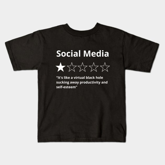 Social media ,One Star:  It's like a virtual black hole sucking away productivity and self-esteem Funny Social media Rating Kids T-Shirt by sleepypanda